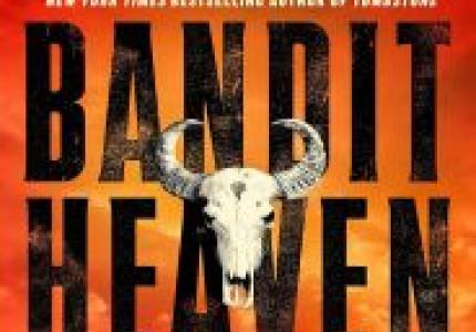 Cover of the book "Bandit Heaven" by Tom Clavin