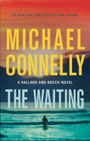 Cover of the book "The Waiting" by Michael Connelly