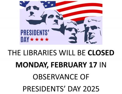 All San Juan County library branches will be closed Monday, February 17 in observance of Presidents' Day 2025
