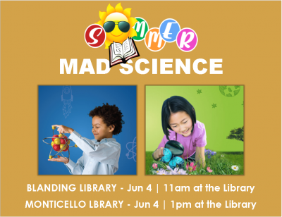 The summer reading program activity at the Monticello library on June 4 at 1:00 p.m. will be "Mad Science"