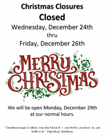 Libraries closed Wednesday, December 24 through Friday, December 26